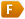 ~F