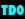TDO TDO