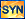 SYN