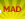 MAD